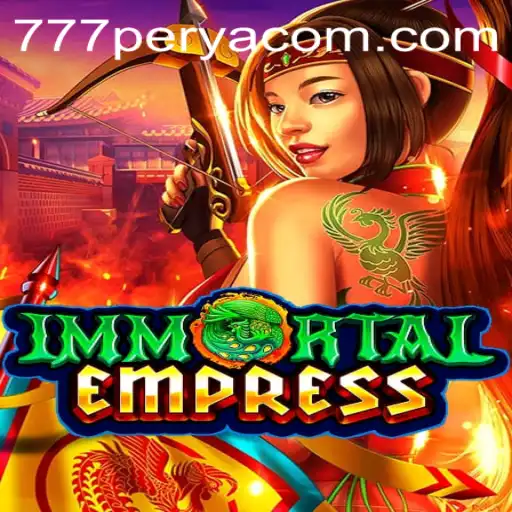 The Enchanting World of ImmortalEmpress: Unraveling the Mysteries of 777perya